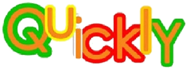 Quickly